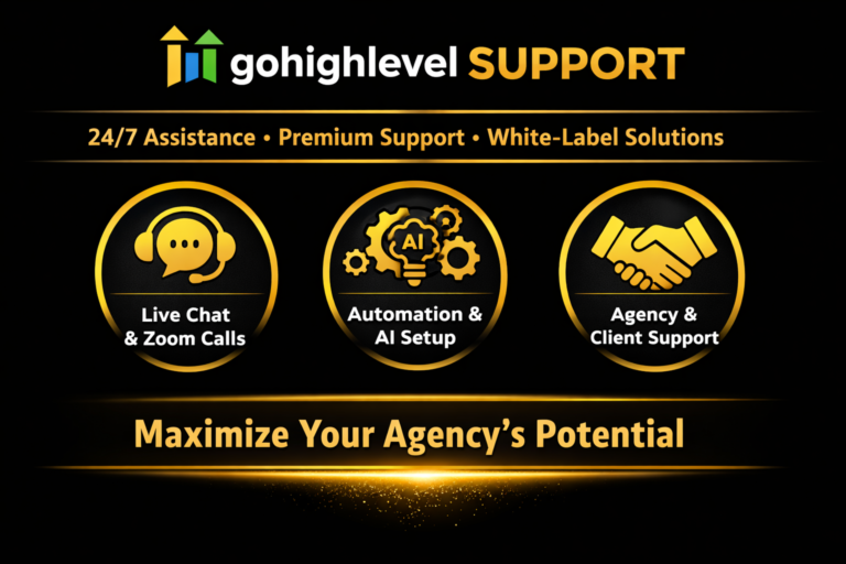 GoHighLevel Support: Complete Guide to GHL Help, Training, and Premium Assistance